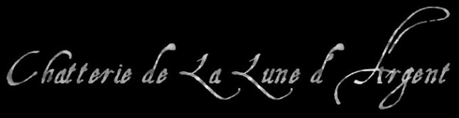 Chatterie de la Lune d'Argent